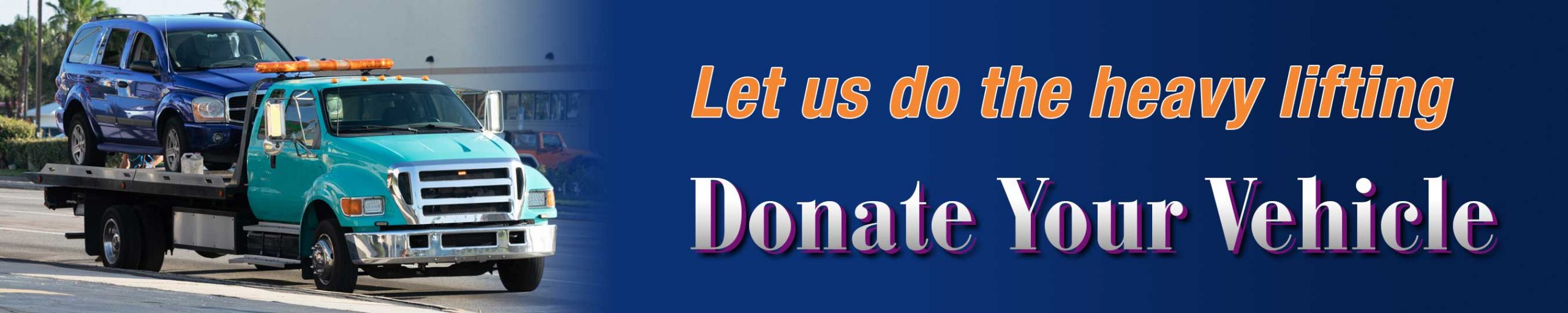 Donate Your Vehicle And Make A Difference - Family Life Radio