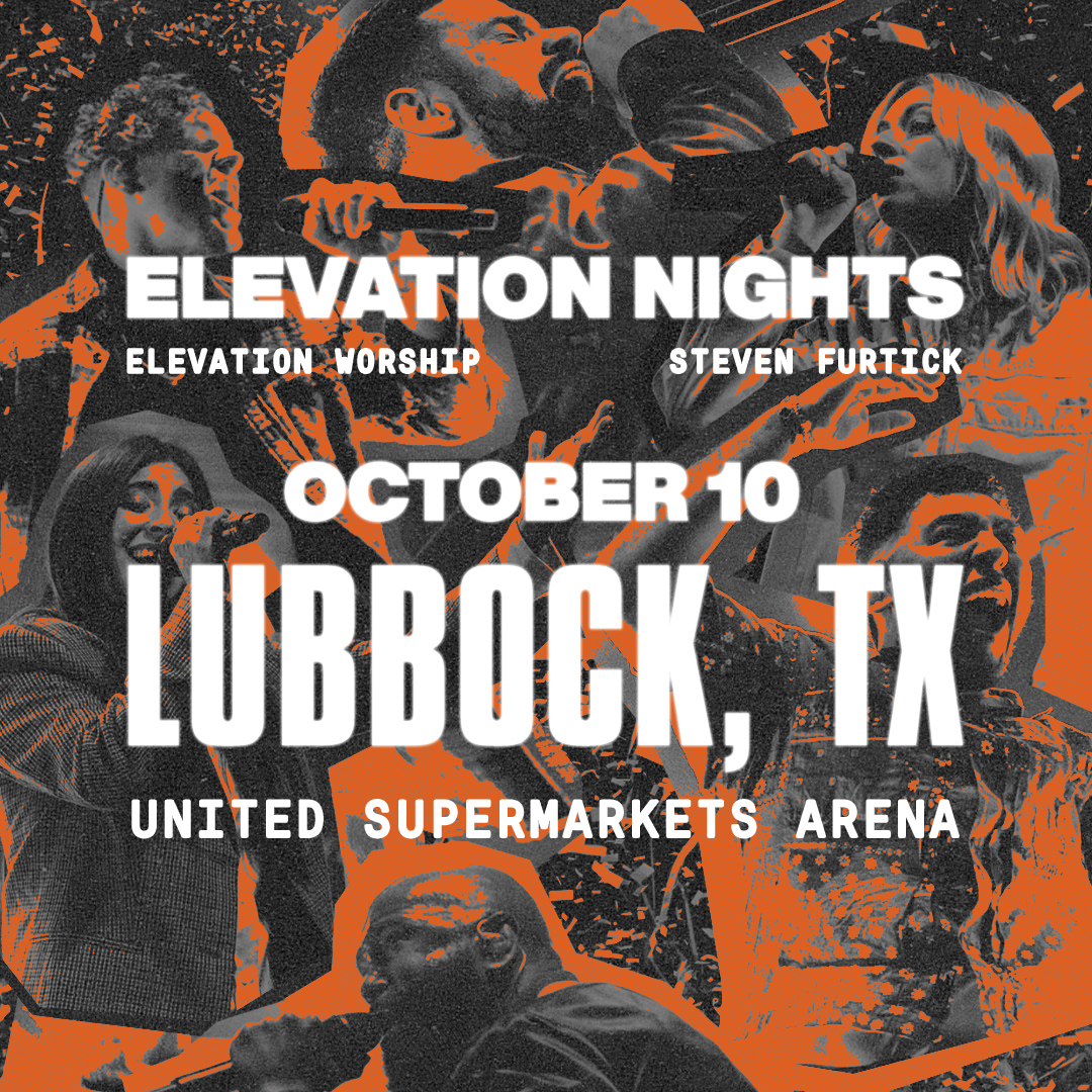 elevation worship tour lubbock tx