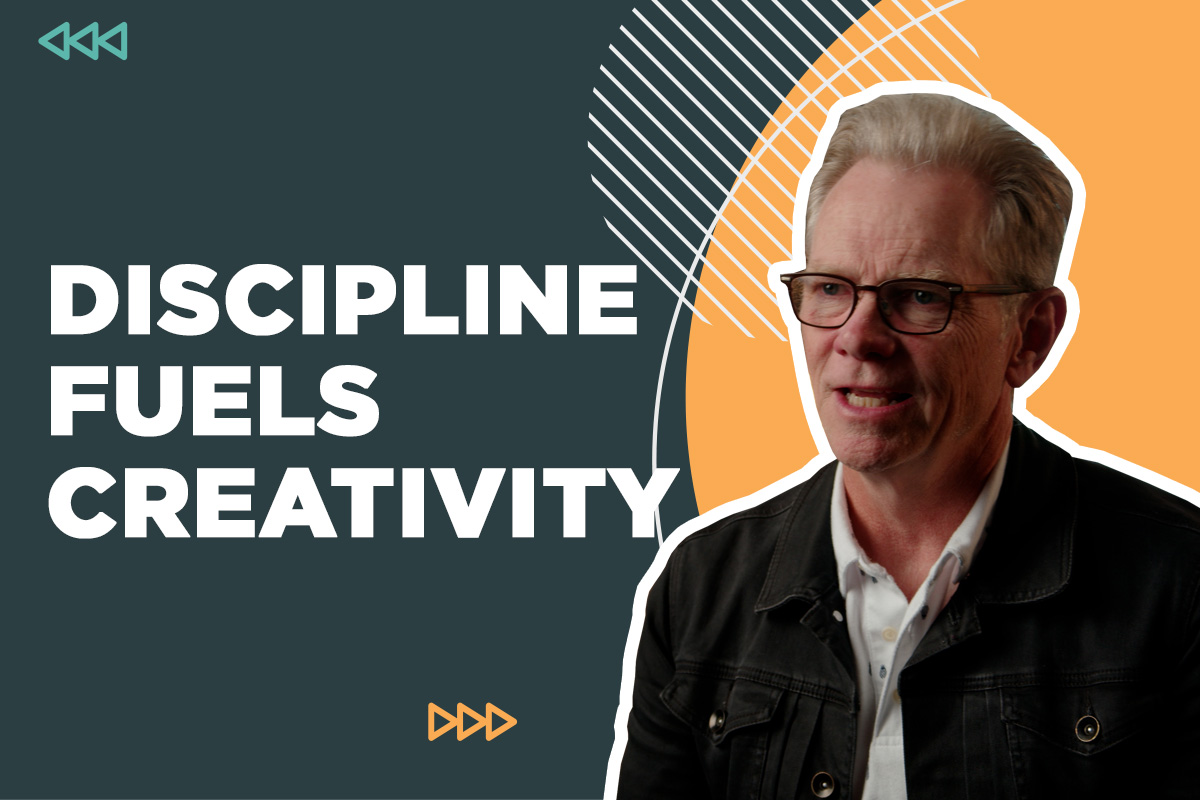 Discipline Fuels Creativity