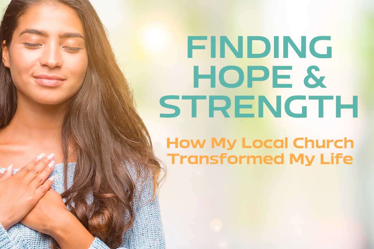 Finding Hope and Strength